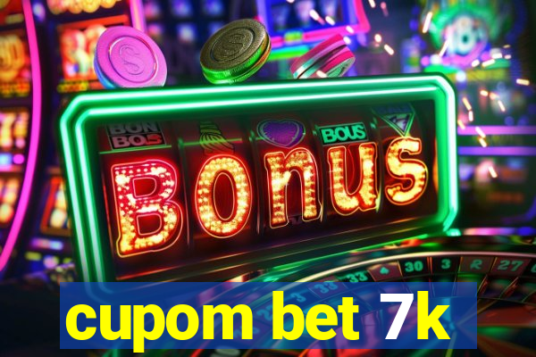 cupom bet 7k